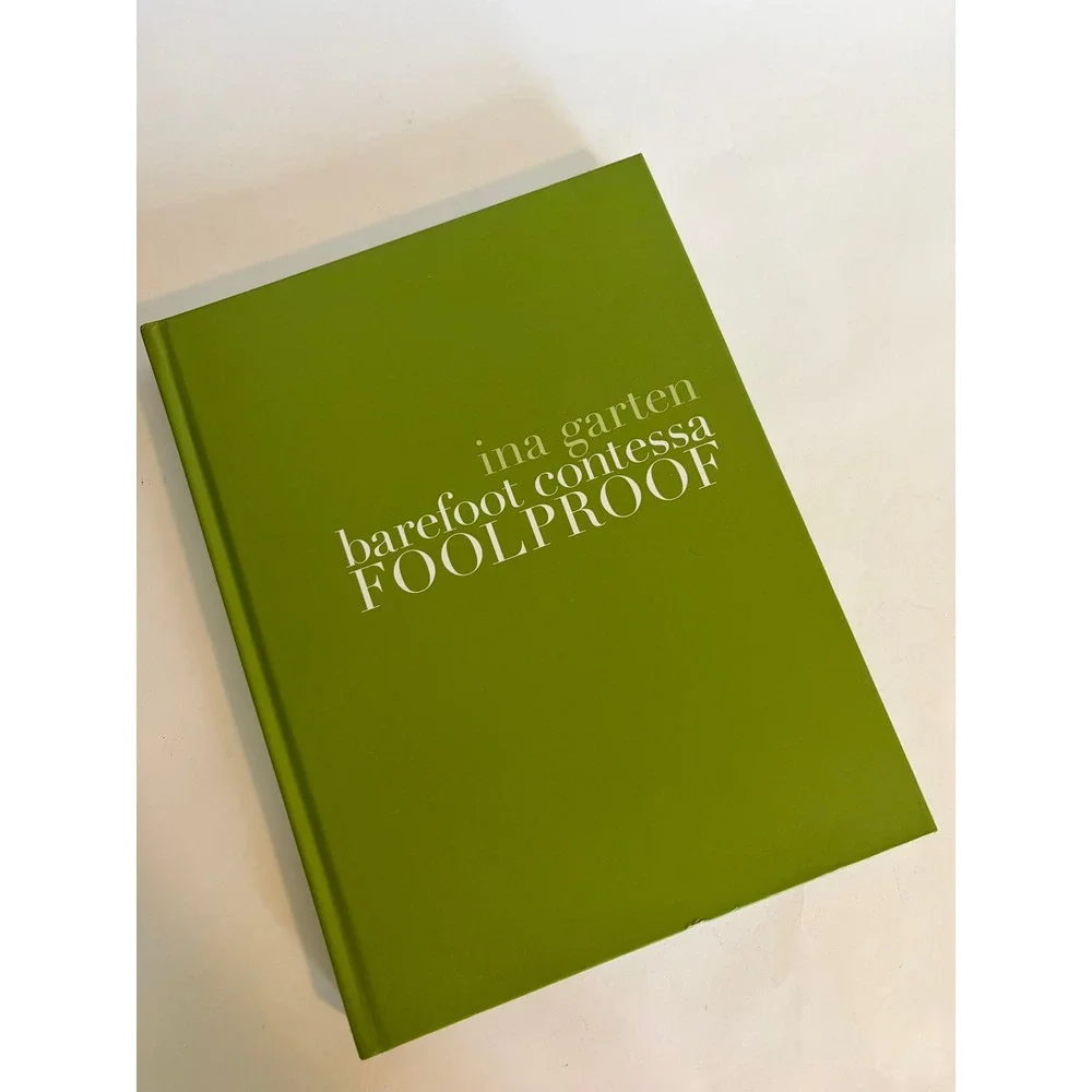 Barefoot Contessa Ina Garden Foolproof Hardcover Cookbook No Jacket 2012 Color